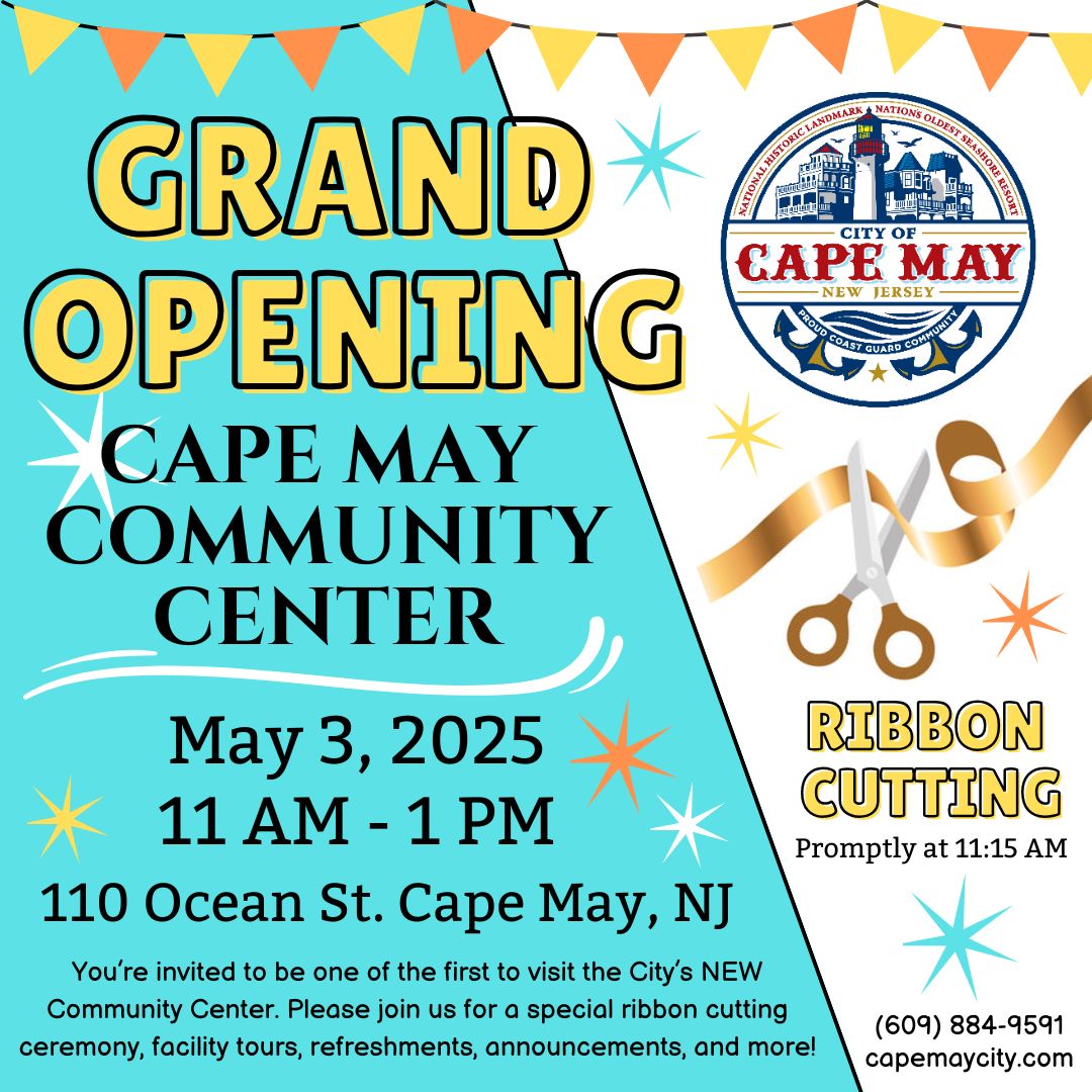 City of Cape May Ribbon Cutting set for New Community Center